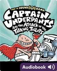 Captain Underpants and the Attack of the Talking Toilets