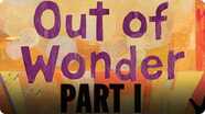 Out of Wonder Part 1: Got Style?