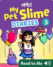 My Pet Slime Diaries Book 3