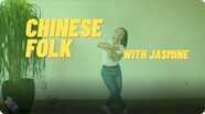 Follow Along Dance!: Chinese Folk with Jasmine, Season 2, Episode 2