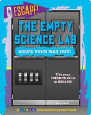 Escape! The Empty Science Lab: Solve Your Way Out!