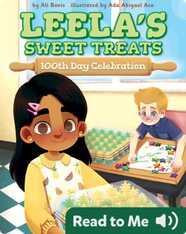 Leela's Sweet Treats: 100th Day Celebration