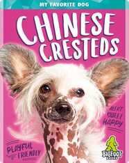 My Favorite Dog: Chinese Cresteds