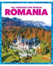 All Around the World: Romania