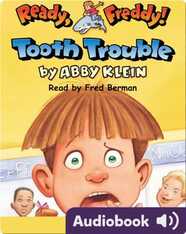 Ready, Freddy: Tooth Trouble