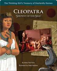Cleopatra: Serpent of the Nile