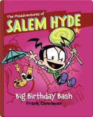The Misadventures of Salem Hyde #2: Big Birthday Bash