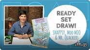 Ready Set Draw! | How to Draw Snappsy, Moo Moo & Mr. Quackers