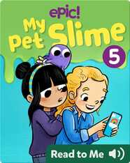My Pet Slime Book 5: Cosmo to the Rescue