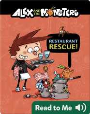 Alex and the Monsters: Restaurant Rescue