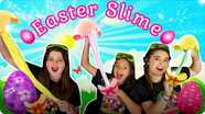 The Wild Adventure Girls: DIY Slime for Easter