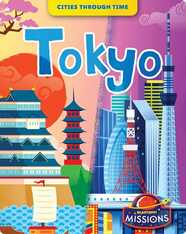 Cities Through Time: Tokyo