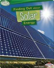 Finding Out about Solar Energy