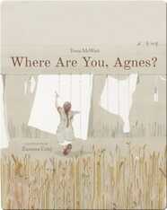 Where Are You, Agnes?