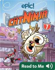 Cat Ninja Book 7: Baby's Day Out