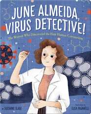 June Almeida, Virus Detective!