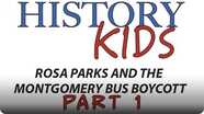 Rosa Parks and the Montgomery Bus Boycott Part 1