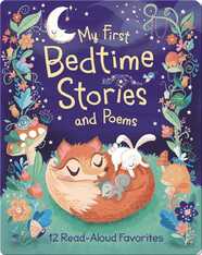 My First Bedtime Stories and Poems