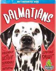My Favorite Dog: Dalmatians