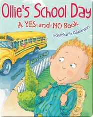 Ollie's School Day: A Yes and No Book