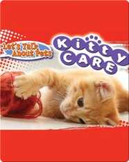 Let's Talk About Pets: Kitty Care