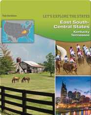 East South Central States: Kentucky, Tennessee