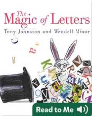 The Magic of Letters