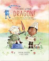 Pierre & Paul: Dragon!