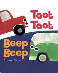 All About Sounds: Toot Toot Beep Beep