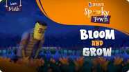 Spooky Town: Bloom and Grow