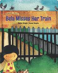 Bela Misses Her Train