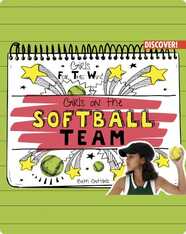 Girls for the Win!: Girls on the Softball Team