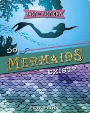 Fact or Fiction?: Do Mermaids Exist?