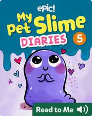 My Pet Slime Diaries Book 5