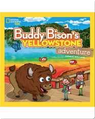 Buddy Bison's Yellowstone Adventure