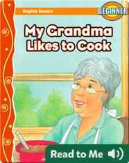 My Grandma Likes to Cook
