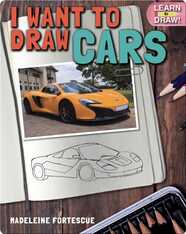 I Want to Draw Cars
