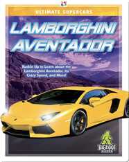 Ultimate Supercars: Lamborghini Aventador
