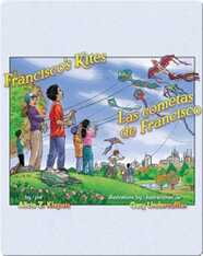 Francisco’s Kites / Las cometas de Francisco