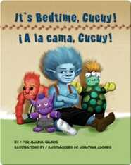 It's Bedtime, Cucuy/ A la cama, Cucuy!