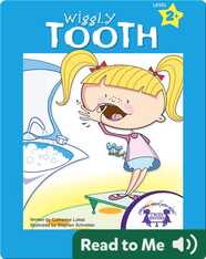 Wiggly Tooth