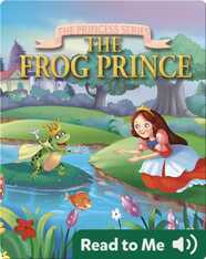 The Princess Series: The Frog Prince