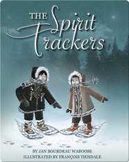 The Spirit Trackers