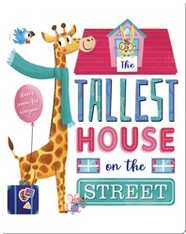 The Tallest House on the Street