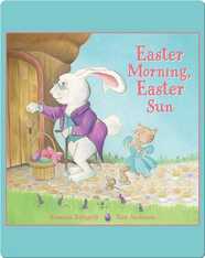 Easter Morning, Easter Sun