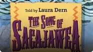 American Heroes & Legends: The Song of Sacajawea