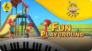 Sing and Learn: Fun Playground