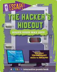 Escape! The Hacker's Hideout: Solve Your Way Out!