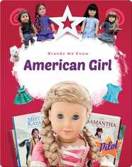 Brands We Know: American Girl