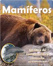 Mamíferos: Un libro de comparación y contraste